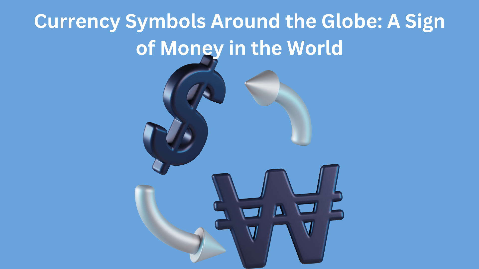 Sign of Money in the world